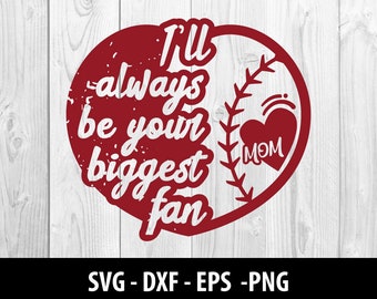 I'll Always Be Your Biggest Fan SVG File, I'll Always Be Your Biggest Fan SVG, I'll Always Be Your Biggest Fan SVG Files, Instant Download