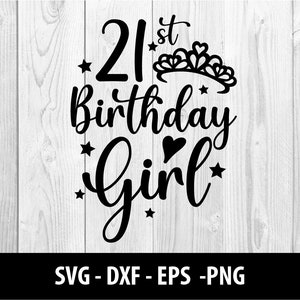21 cumpleaños chica SVG, 21 cumpleaños chica DXF, Tiara Corona Svg Eps Png Archivos, Cumpleaños Chica, 21 cumpleaños chica SVG archivo, Descarga instantánea