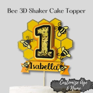Bee Birthday Cake Topper, 3D Shaker Cake Topper, Honey Bee Theme Birthday Party, Custom Cake Topper, Bumble Bee Theme Party, 1 or Any Age