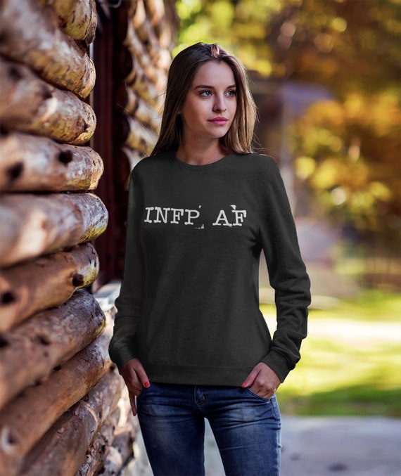 Myers Briggs Inspired Sweatshirt for Edgy INFP AF Personality 