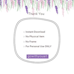 May include: A digital art print with a white background and a decorative floral border in shades of pink and purple. The text "Thank You" is at the top, with details about the product below, including "Instant Download" and "For Personal Use ONLY". The seller's name is "gowithyouart".