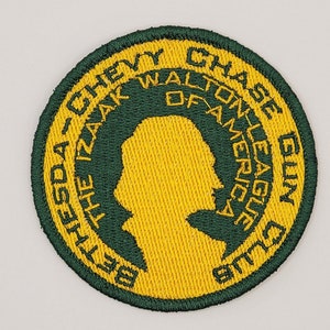 May include: Green and yellow embroidered patch with the text "The Chevy Chase  Izaak Walton League of America  Billy  Club"