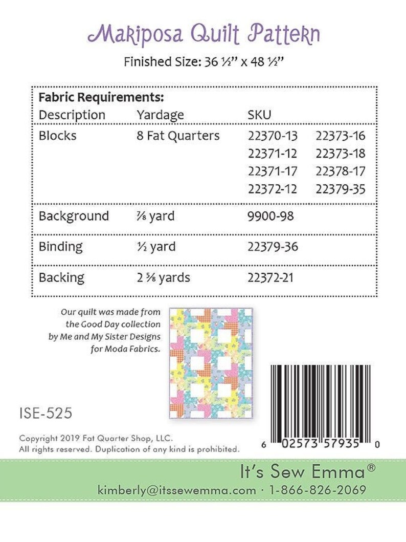 May include: Mariposa Quilt Pattern, a sewing pattern for a quilt with a finished size of 36 1/2 inches by 48 1/2 inches. The pattern includes a list of fabric requirements and their corresponding SKUs. The pattern also includes a small image of the finished quilt, which features a colorful patchwork design.