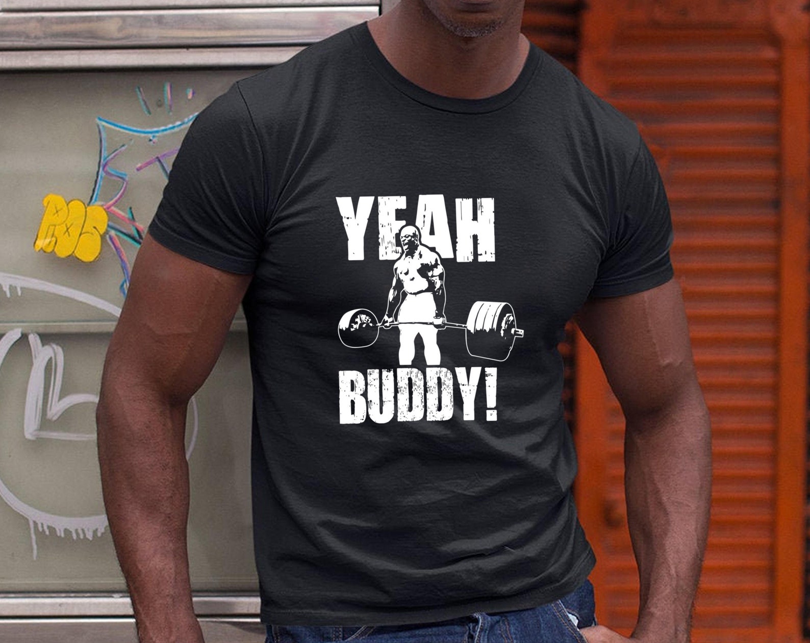 Yeah Buddy Ronnie Coleman Shirt Bodybuilder Shirt Etsy