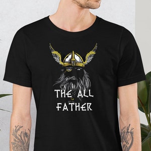 The All Father - Odin - valhalla shirt - viking clothing - heathen - freya - viking clothing - vikings shirt - viking gifts