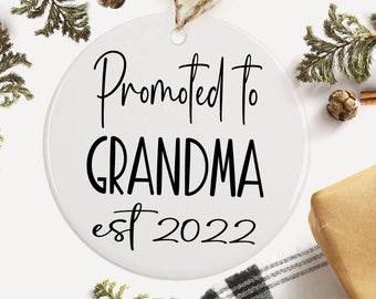 Promoted to Grandma - Ceramic Ornament - Gift for New Grandmother or Pregnancy Announcement - Christmas Ornament - New Baby Ornament