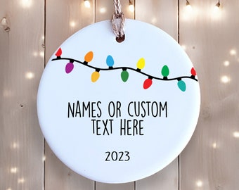 Custom Ornament with String of Lights - Add Names or Custom Text - Ceramic Ornament - Christmas Keepsake - Couple Ornament - First Christmas
