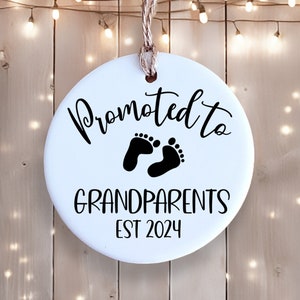 Ceramic Ornament - Promoted to Grandparents - Gift for New Grandparents - Pregnancy Announcement - Holiday Gift Idea