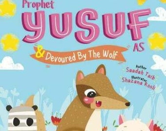 Prophet Yusuf und der Wolf Aktivitätsbuch - Islamisches Aktivitätsbuch für muslimische Kinder Kinder