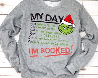 grinch schedule sweatshirt