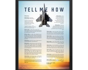 F-15 Eagle  blue sky, with Tell Me How description of military flight, framed and ready for hanging.