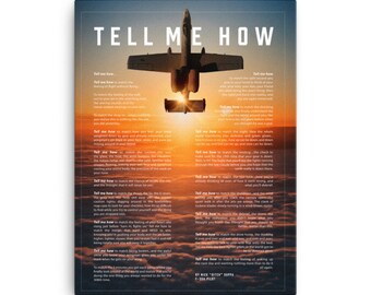 A-10 Warthog sunset on Canvas, with Tell Me How ode to flight, ready for hanging.