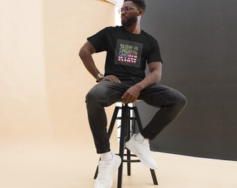 Slow Is Smooth. Smooth Is Fast. On Our Men's classic tee