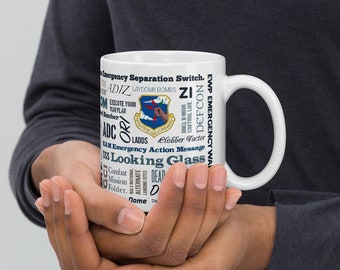 The Lingo of Strategic Air Command and the Cold War On Our White glossy mug