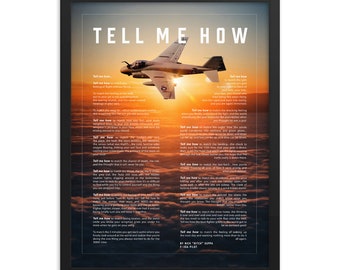 A-6 Intruder sunset, with Tell Me How description of military flight, framed and ready for hanging. Vietnam Series.