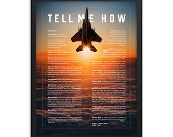 F-15 Eagle sunset, with Tell Me How description of military flight, framed and ready for hanging.