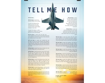 F-18C Hornet with the Tell Me How description of flight. This is a museum quality poster on ultra premium  luster photo paper.