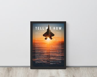F-22 Raptor Lean-To With Tell Me How Ode to Military Fight. Framed and ready to use.