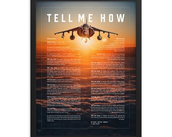 AV-8B Harrier sunset, with Tell Me How description of military flight. Framed and ready for hanging.