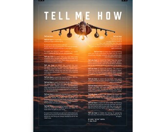 AV-8B Harrier with the Tell Me How description of flight. This is a museum quality poster on ultra premium  luster photo paper.