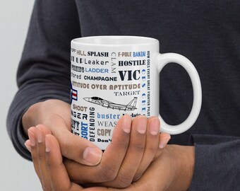 Say Again Mug With F-15 Eagle And Words Used By Pilots