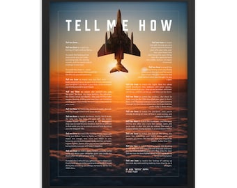 F-4 Phantom Framed and ready for hanging, with Tell Me How description of military flight.