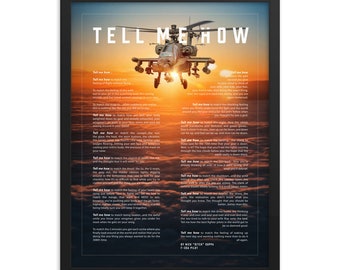 Apache, sunset, with Tell Me How description of military flight. Framed and ready for hanging. Helicopter series.