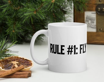 Rule #1: Fly The Airplane on Our White glossy mug