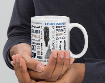 Naval Air "Say Again" Mug With F-14 and Pilot Talk  On Our White Glossy Mug