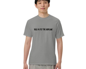 Rule #1 On Our Men’s garment-dyed heavyweight t-shirt