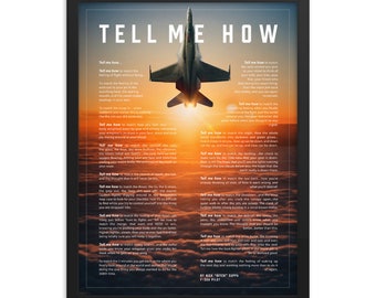 F-18 Hornet sunset, with Tell Me How Ode to flight. Framed and ready for hanging.