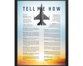 F-16 Viper with blue sky, with Tell Me How description of military flight. Framed and ready for hanging.