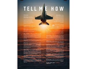 F-18 Hornet With Tell Me How ode to flight, poster only on premium photo paper.