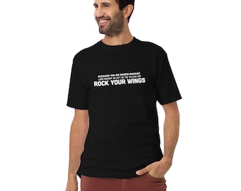 Rock Your Wings On Our Men’s premium heavyweight tee