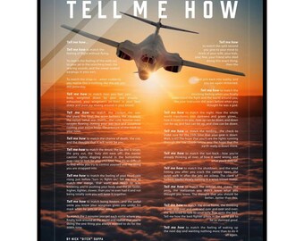 B-1B Bone Bomber Acrylic print ready to hang with the Tell Me How description of military flight.