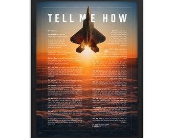 F-22 Raptor sunset, with Tell Me How description of military flight.. Framed and ready for hanging