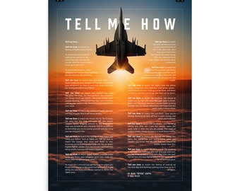 F/A-18E/F Super Hornet poster with Tell Me How ode to military flight