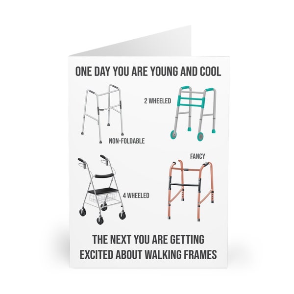 Age, Wisdom & Mobility Aids - Hilarious Birthday Greeting Card for a Memorable Celebration