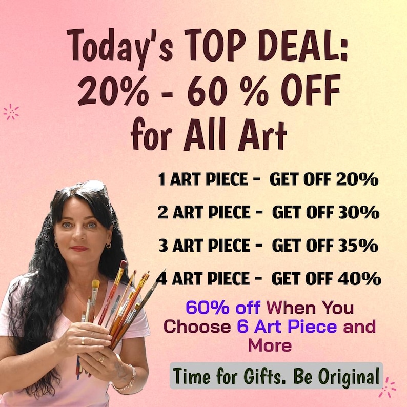 May include: An image with text promoting a sale on art pieces. The text reads "Today's TOP DEAL: 20% - 60% OFF for All Art." Additional text details discounts for purchasing multiple art pieces. A woman holding paintbrushes is in the image.