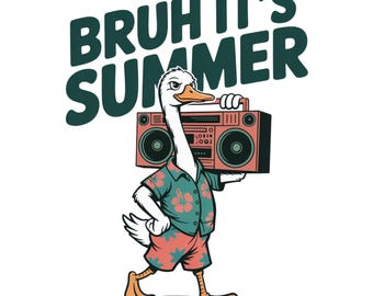 Funny Summer PNG, Bruh It's Summer Shirt Design, Retro Summer Goose PNG, Trendy Vintage Summer, Beach PNG, Vacation Png Sublimation Design