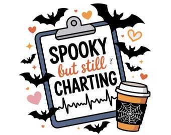 Spooky But Still Charting PNG, Spooky Nurse PNG, Nurse Halloween PNG, Boo Boo Crew Png, Nurse Fall Png, Nurse Sublimation, Funny Nurse Png