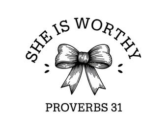 She Is Worthy Bow PNG, Christian Bow PNG, Bible Verse PNG, Girly Christian Png, Religious Bow Png,  Christian Sublimation File, God Png