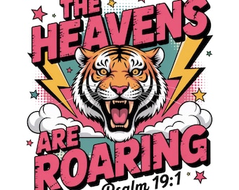 Os céus estão rugindo PNG, Salmo 19:1 PNG, Versículo da Bíblia PNG, Ditados de fé, Design de citações bíblicas, Ditados da Bíblia, Design de camiseta Boho Women PNG