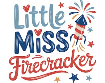 Little Miss Firecracker PNG, 4th July PNG Kids Toddler, Little Mister Firecracker PNG, American Girl Boy Png, Kid Shirt Png, American Girl