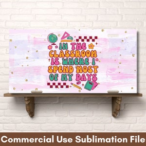 Teacher PNG Sublimation Files License Plate Sublimation Design Digital Download License Plate Design, License Plate PNG, School Sublimation