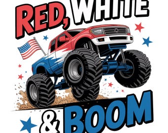 Fourth of July PNG, July 4th Big Truck PNG, Boys Truck Birthday Sublimation Design Patriotic Truck PNG, 4th Of July Png, Trendy America Png