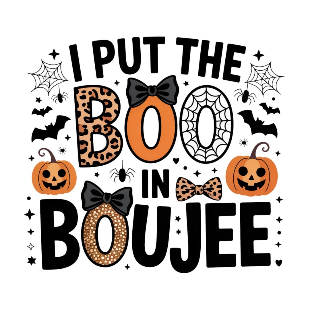 I Put the Boo in Boujee PNG, Coquette Halloween PNG, Fall PNG, Spooky ...
