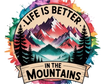 La vida es mejor en la montaña PNG, Diseño de sublimación, Aventura PNG, Senderismo PNG, Vintage PNG, Diseño de camiseta, Descarga instantánea PNG, DTF