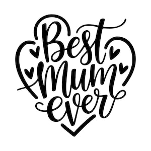 Beste Mama überhaupt SVG, Muttertag SVG, Herz SVG, SVG-Dateien für Cricut, Muttertag Shirt SVG, Mama Shirt Design SVG, Geschenke für Mama SVG