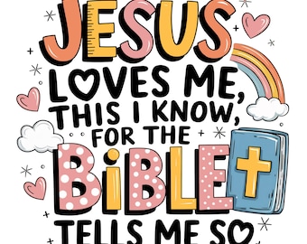 Christian PNG, Sublimation Jesus Loves Me This I Know Cut File Little Boys, Retro Kids Toddler, Colorful Religious Bible Graphic Design Png